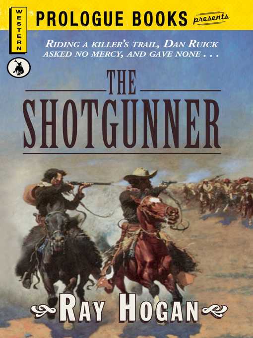 Title details for The Shotgunner by Ray Hogan - Wait list